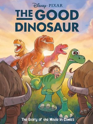 cover image of Disney/PIXAR The Good Dinosaur